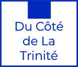 Du coté de la Trinité